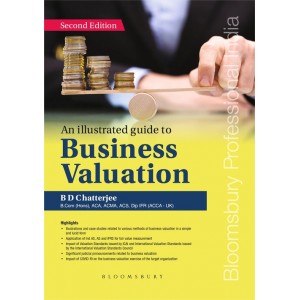 Bloomsbury's An Illustrated Guide to Business Valuation by B. D. Chatterjee